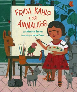 Couverture_Frida Kahlo y sus Animalitos