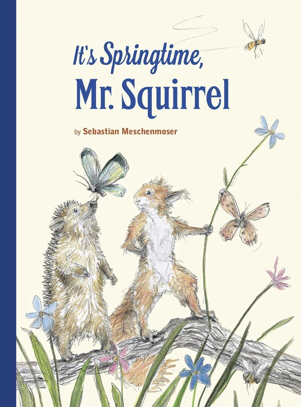 Front cover_It's Springtime, Mr. Squirrel