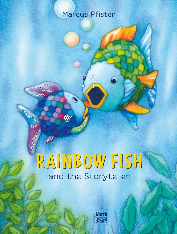 Front cover_Rainbow Fish And The Storyteller