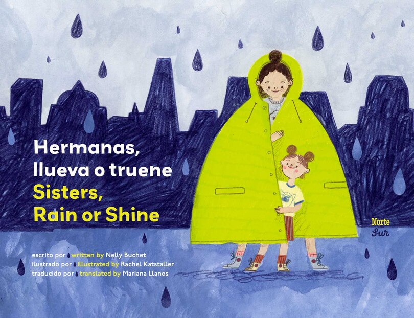 Couverture_Hermanas, llueva o truene / Sisters, Rain or Shine