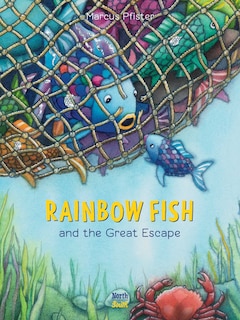 Front cover_Rainbow Fish and the Great Escape