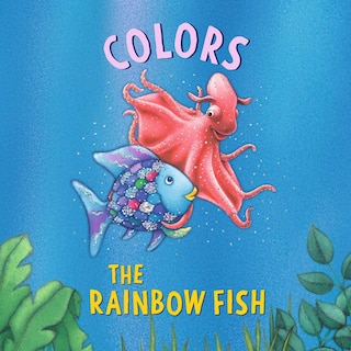 Front cover_The Rainbow Fish: Colors