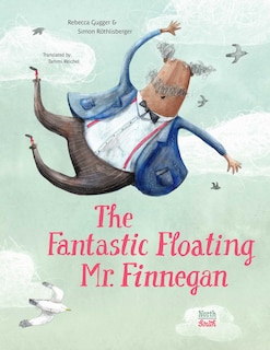 Front cover_The Fantastic Floating Mr. Finnegan
