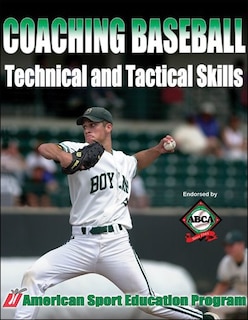 Couverture_Coaching Baseball Technical and Tactical Skills