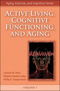 Front cover_Active Living, Cognitive Functioning, and Aging