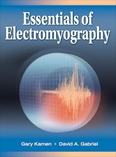 Essentials Of Electromyography