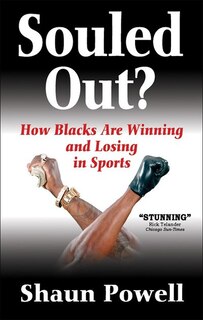 Couverture_Souled Out? How Blacks Are Winning And Losing In Sports