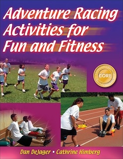 Front cover_Adventure Racing Activities for Fun and Fitness