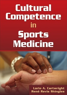 Front cover_Cultural Competence In Sports Medicine