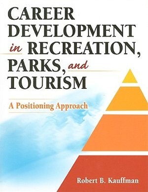 Couverture_Career Development in Recreation, Parks, and Tourism