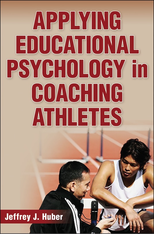 Couverture_Applying Educational Psychology In Coaching Athletes