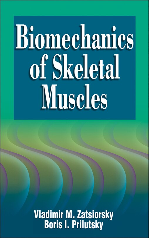 Couverture_Biomechanics Of Skeletal Muscles