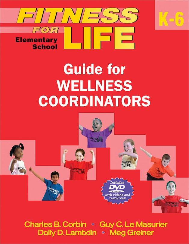 Front cover_Fitness For Life: Elementary School Guide For Wellness Coordinators