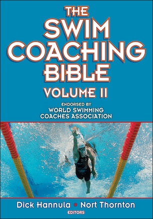 The Swim Coaching Bible, Volume Ii