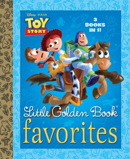 Front cover_Toy Story Little Golden Book Favorites (disney/pixar Toy Story)