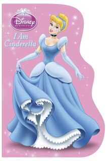 Couverture_I Am Cinderella (Disney Princess)