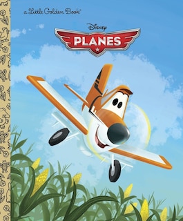 Front cover_Disney Planes Little Golden Book (disney Planes)