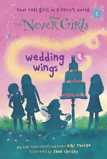 Couverture_Never Girls #5: Wedding Wings (disney: The Never Girls)