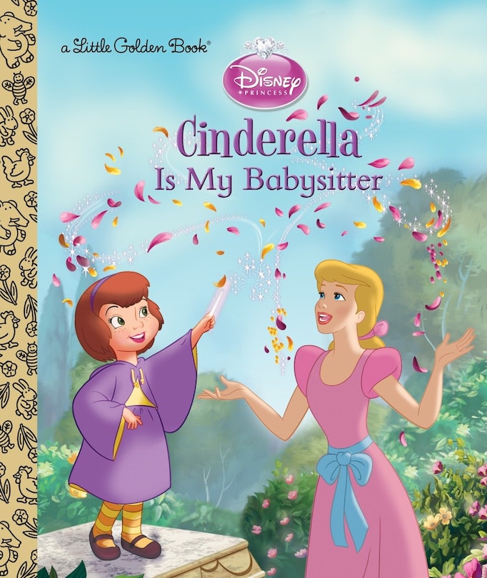 Front cover_Cinderella Is My Babysitter (disney Princess)