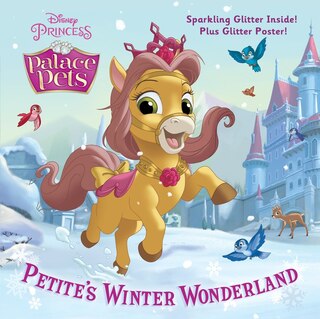 Couverture_Petite's Winter Wonderland (disney Princess: Palace Pets)