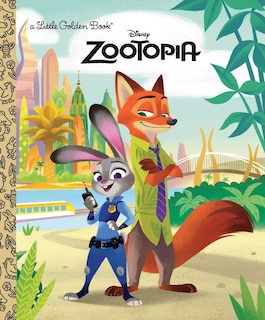 Front cover_Zootopia Little Golden Book (disney Zootopia)
