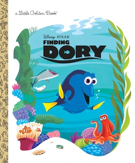 Front cover_Finding Dory Little Golden Book (disney/pixar Finding Dory)