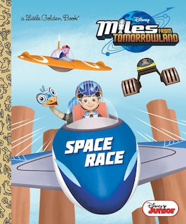 Couverture_Space Race (disney Junior: Miles From Tomorrowland)