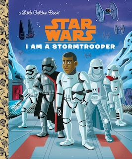 Front cover_I Am A Stormtrooper (star Wars)