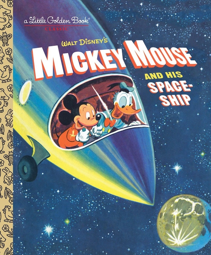 Front cover_Mickey Mouse And His Spaceship (disney: Mickey Mouse)