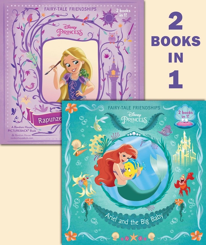 Couverture_Ariel And The Big Baby/rapunzel Finds A Friend (disney Princess)