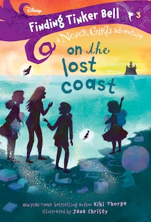 Couverture_Finding Tinker Bell #3: On The Lost Coast (disney: The Never Girls)