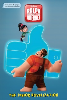 Front cover_Ralph Breaks The Internet: The Junior Novelization (disney Wreck-it Ralph 2)