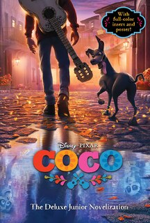 Front cover_Coco: The Deluxe Junior Novelization (disney/pixar Coco)