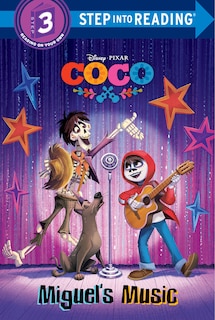 Front cover_Miguel's Music (disney/pixar Coco)