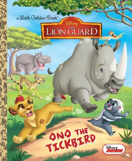 Front cover_Ono The Tickbird (disney Junior: The Lion Guard)