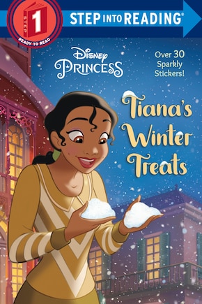 Tiana's Winter Treats (disney Princess)