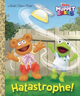 Front cover_Hatastrophe (disney Muppet Babies)