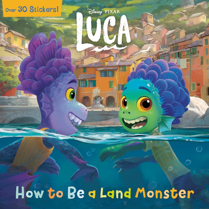 Couverture_How To Be A Land Monster (disney/pixar Luca)