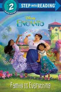 Couverture_Family Is Everything (disney Encanto)