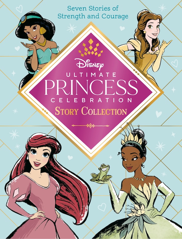 Front cover_Ultimate Princess Celebration Story Collection (disney Princess)