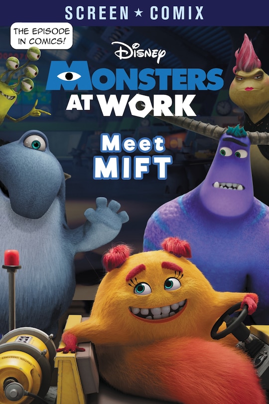 Front cover_Meet Mift (disney Monsters At Work)