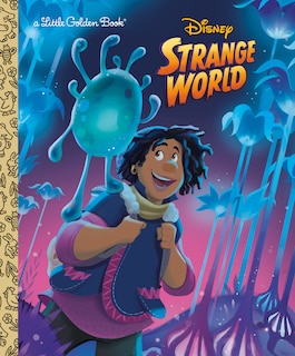 Front cover_Disney Strange World Little Golden Book