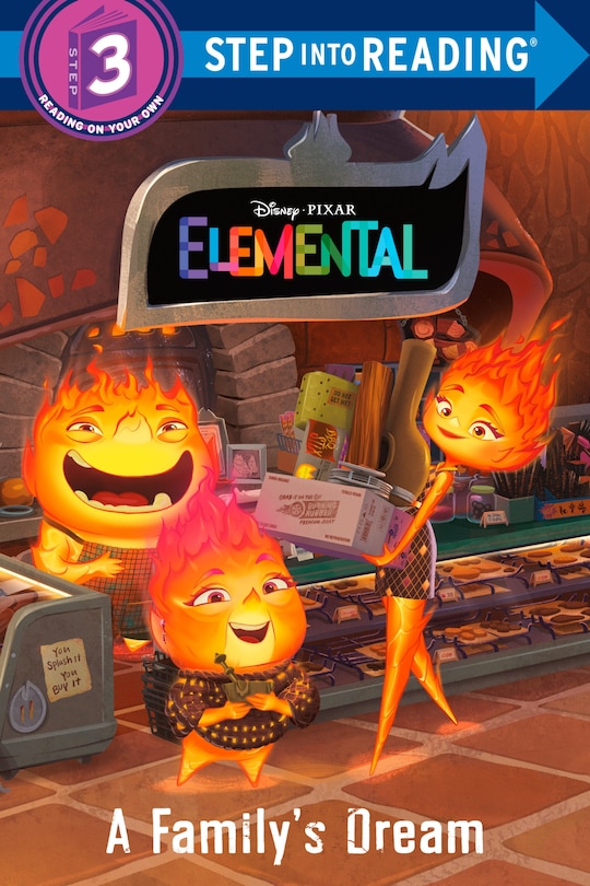 Front cover_A Family's Dream (Disney/Pixar Elemental)