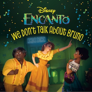 Front cover_We Don't Talk About Bruno (disney Encanto)
