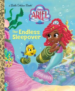 Front cover_The Endless Sleepover (Disney Junior Ariel)