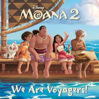 Front cover_We Are Voyagers! (Disney Moana 2)