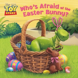 Front cover_Who's Afraid of the Easter Bunny? (Disney/Pixar Toy Story)