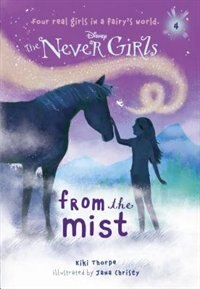 Couverture_Never Girls #4: From The Mist (disney: The Never Girls)