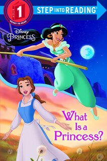 Front cover_What Is A Princess? (disney Princess)