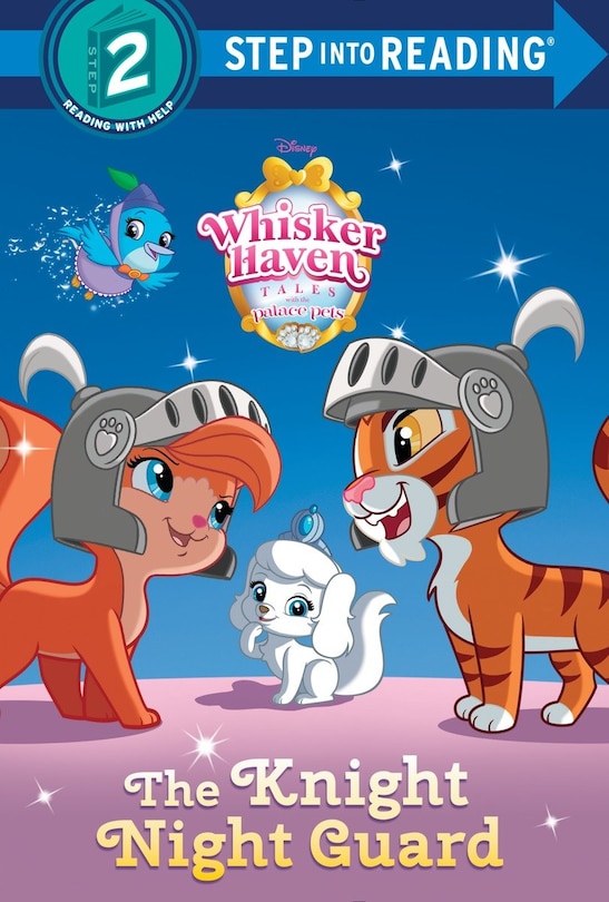 Front cover_The Knight Night Guard (disney Palace Pets: Whisker Haven Tales)